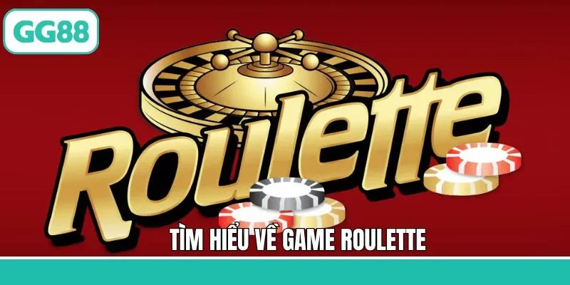 Đôi nét về nguồn gốc của Roulette